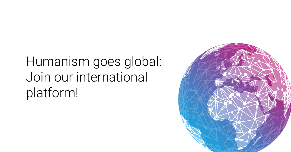 Humanism goes global: Come and join our international platform!